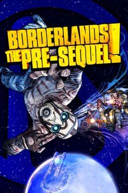 Cover art for Borderlands: The Pre-Sequel!