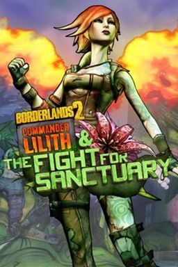 Cover art for Borderlands 2: Commander Lilith & the Fight for Sanctuary