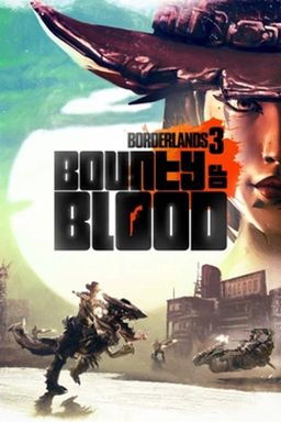 Cover art for Borderlands 3: Bounty of Blood