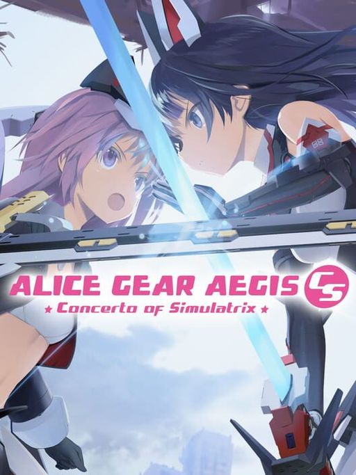 Cover art for Alice Gear Aegis CS Concerto of Simulatrix