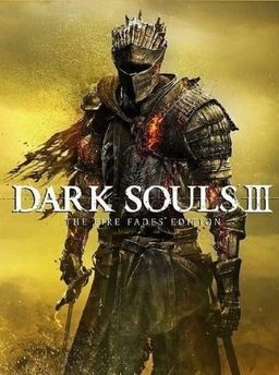 Cover art for Dark Souls III: The Fire Fades Edition