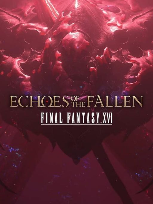 Cover art for Final Fantasy XVI: Echoes of the Fallen