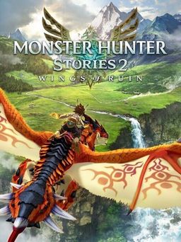 Cover art for Monster Hunter Stories 2: Wings of Ruin