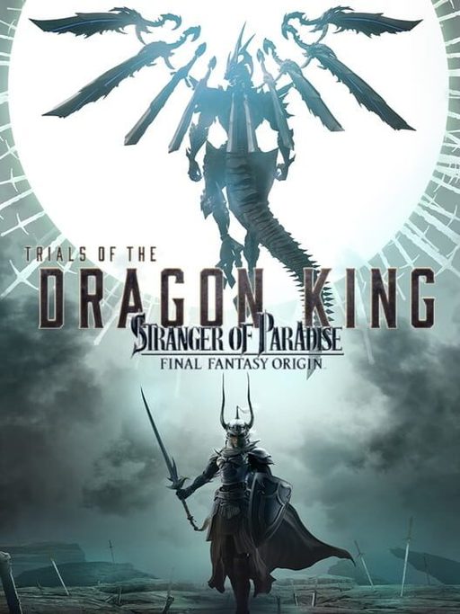 Cover art for Stranger of Paradise: Final Fantasy Origin - Trials of the Dragon King