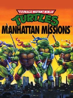 Cover art for Teenage Mutant Ninja Turtles: Mutants in Manhattan