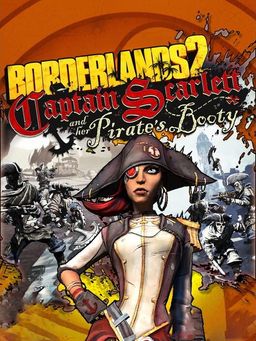 Cover art for Borderlands 2: Captain Scarlett and Her Pirate's Booty