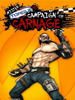 Cover art for Borderlands 2: Mr. Torgue's Campaign of Carnage