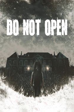 Cover art for DO NOT OPEN