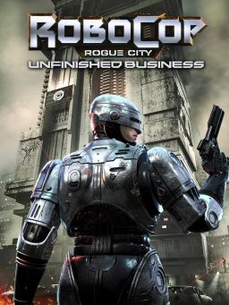 Cover art for RoboCop: Rogue City - Unfinished Business