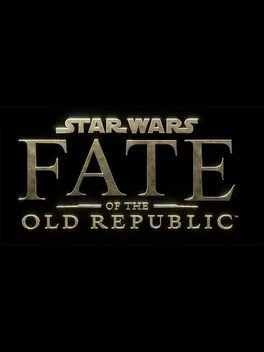 Cover art for Star Wars: Fate of the Old Republic