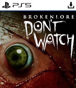 Cover art for BrokenLore: DON'T WATCH