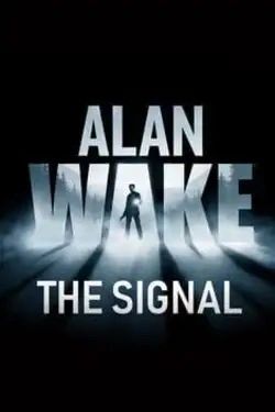 Cover art for Alan Wake: The Signal