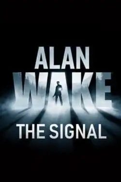 Cover art for Alan Wake: The Signal