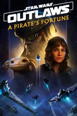 Cover art for Star Wars Outlaws: A Pirate's Fortune