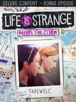 Cover art for Life Is Strange: Before the Storm - Bonus Episode: Farewell