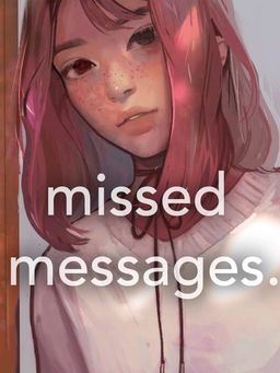 Cover art for missed messages.