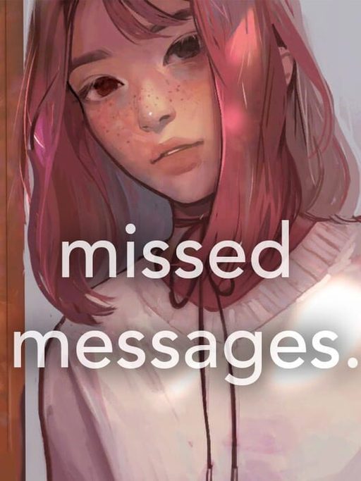 Cover art for missed messages.