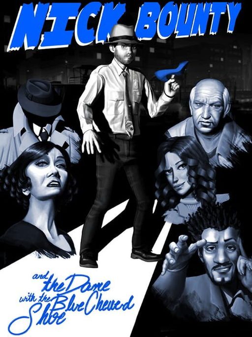 Cover art for Nick Bounty and the Dame with the Blue Chewed Shoe